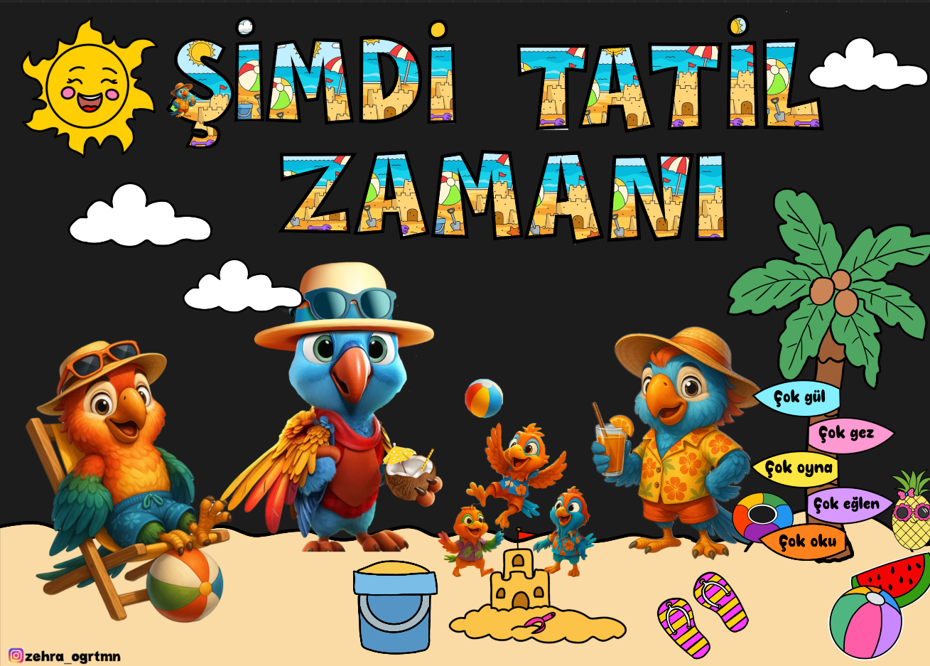 Şimdi Tatil Zamanı Yazısı