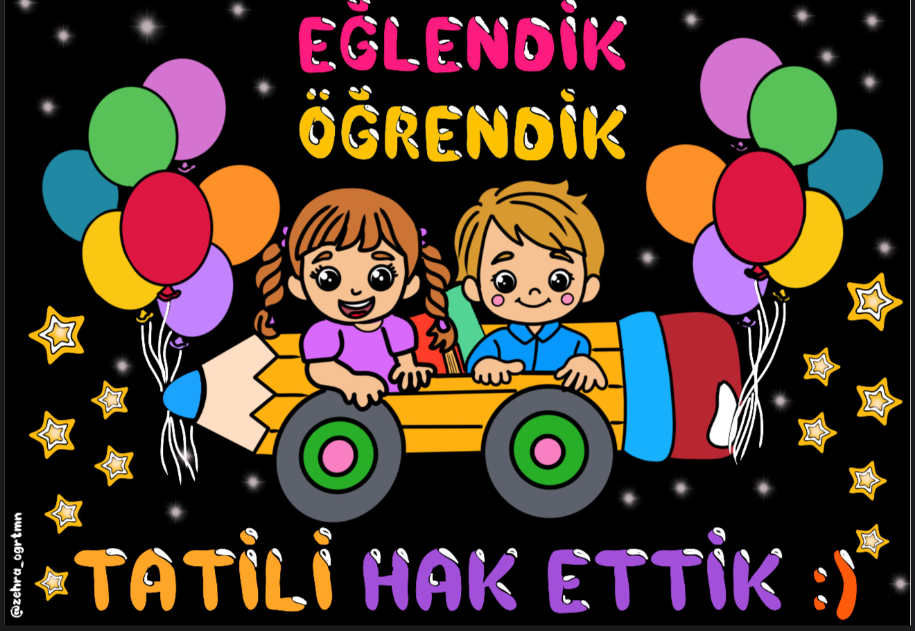 Eğlendik Öğrendik Tatili Hak Ettik Dijital Pano 