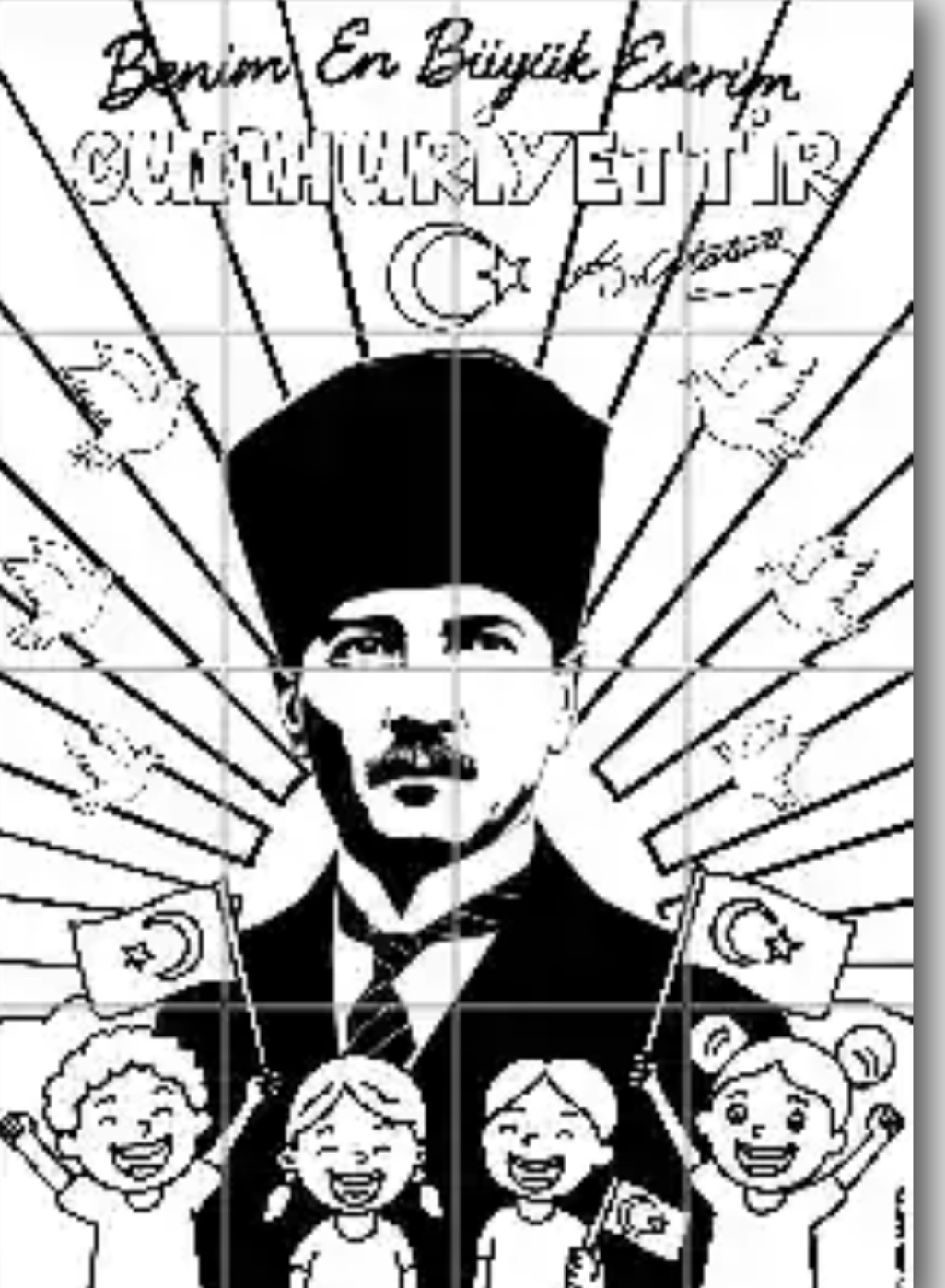 16 A4 Benim En Büyük Eserim Cumhuriyettir