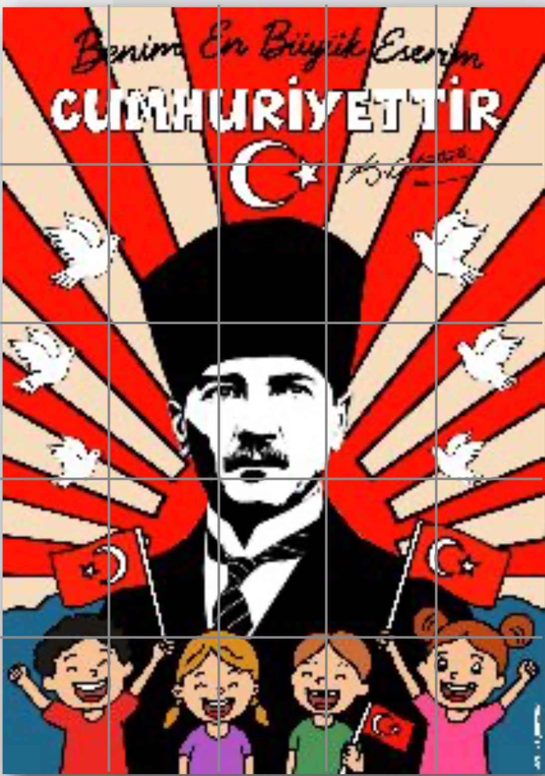 RENKLİ 25 A4 Benim En Büyük Eserim Cumhuriyettir